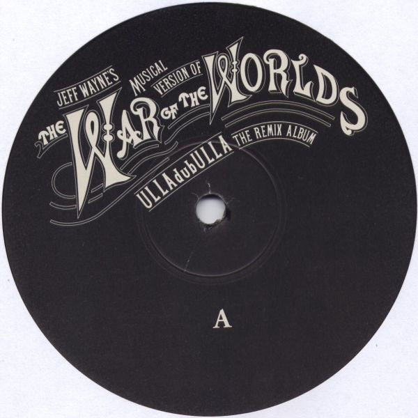 Jeff Wayne : Jeff Wayne's Musical Version Of The War Of The Worlds: ULLAdubULLA The Remix Album (2x12")