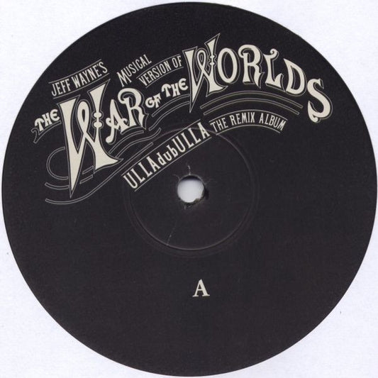 Jeff Wayne : Jeff Wayne's Musical Version Of The War Of The Worlds: ULLAdubULLA The Remix Album (2x12")