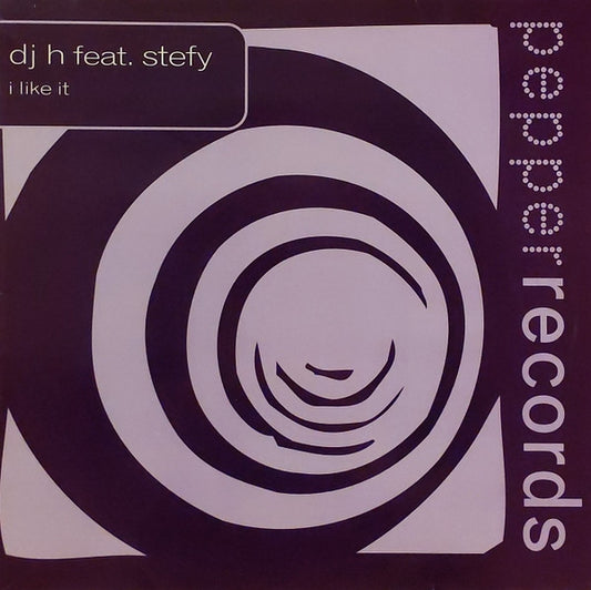 DJ H. Feat. Stefy : I Like It (12")