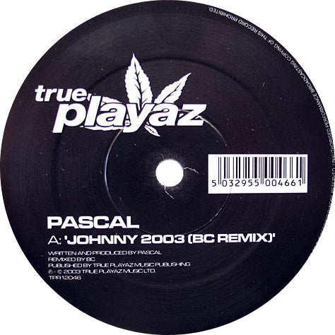 Pascal : Johnny 2003 (BC Remix) / Flip It (12")