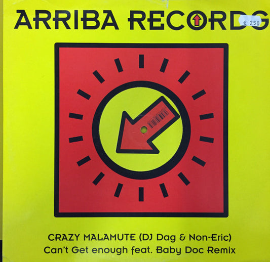 DJ Dag & Non Eric, Crazy Malamute : Can't Get Enough (12")