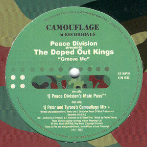 Peace Division Presents The Doped Out Kings* : Groove Me (12")