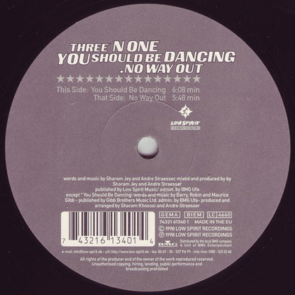 Three 'N One : You Should Be Dancing / No Way Out (12")
