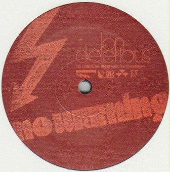 Jon Delerious : No Warning (12")