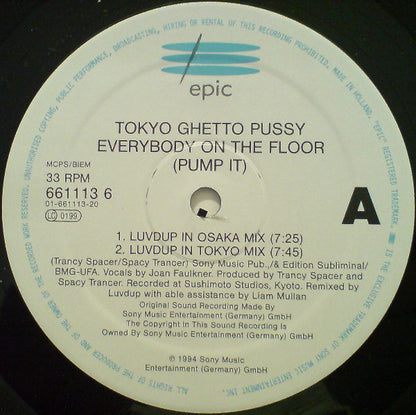 Tokyo Ghetto Pussy : Everybody On The Floor (Pump It) (12")