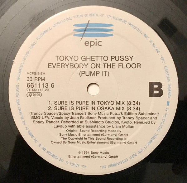 Tokyo Ghetto Pussy : Everybody On The Floor (Pump It) (12")