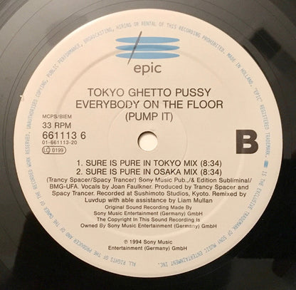 Tokyo Ghetto Pussy : Everybody On The Floor (Pump It) (12")
