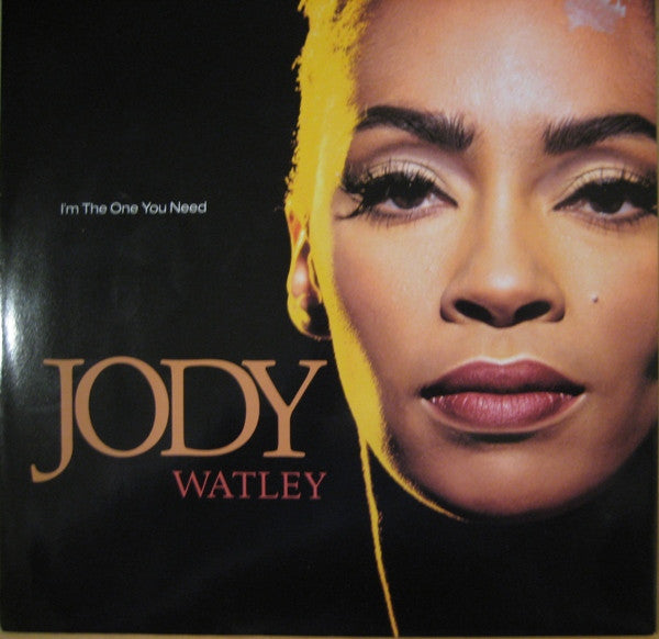 Jody Watley : I'm The One You Need (12")