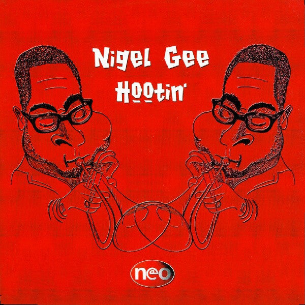 Nigel Gee : Hootin' (12")