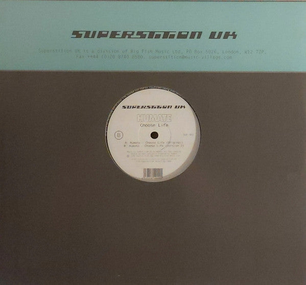 Humate : Choose Life (12", Ful)