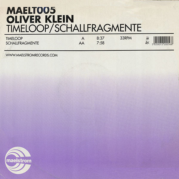 Oliver Klein : Timeloop / Schallfragmente (12")