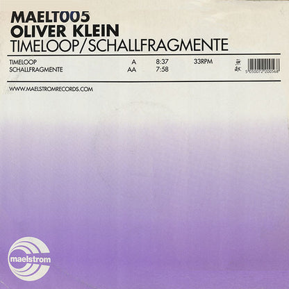 Oliver Klein : Timeloop / Schallfragmente (12")