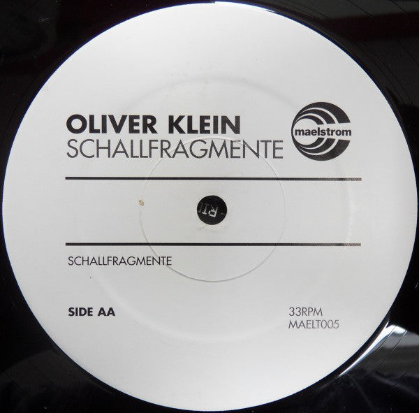 Oliver Klein : Timeloop / Schallfragmente (12")
