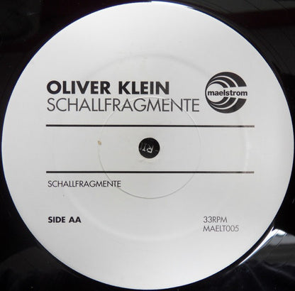 Oliver Klein : Timeloop / Schallfragmente (12")