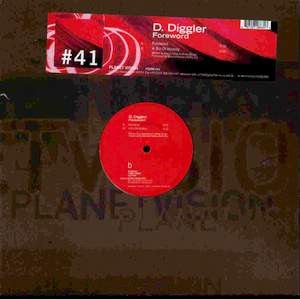 D. Diggler* : Foreword (12")