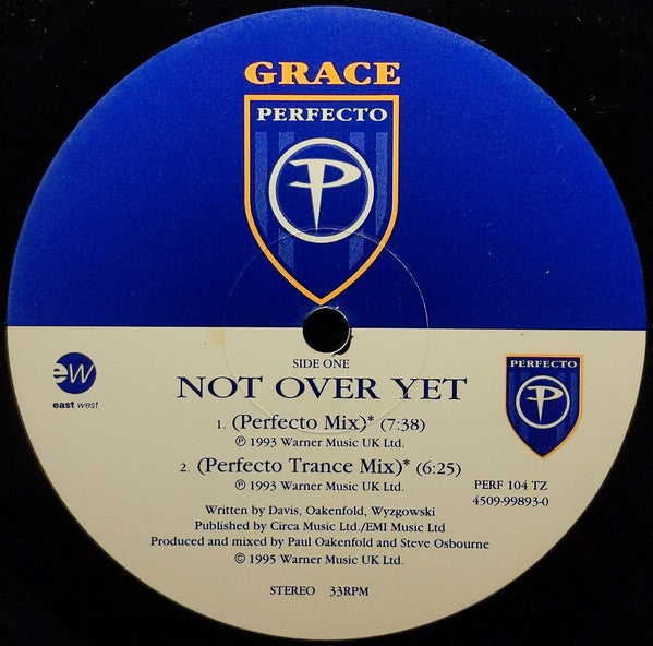 Grace : Not Over Yet (Paul Oakenfold / Dancing Divaz Remixes) (12", EMI)