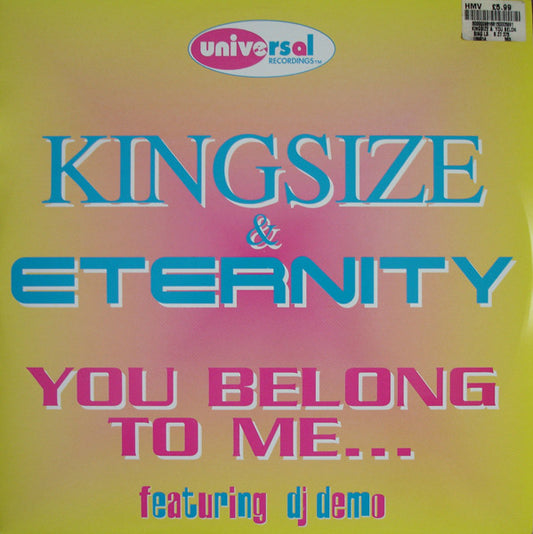 Kingsize & Eternity : You Belong To Me / Rock-A-Jam (12")