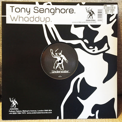 Tony Senghore : Whaddup (12")