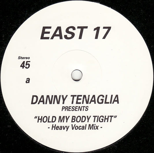 East 17 : Hold My Body Tight (12", Promo)