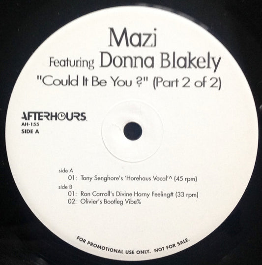 Mazi* Featuring Donna Blakely : Could It Be You? (Part 2 Of 2) (12", Promo)