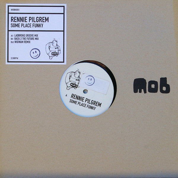 Rennie Pilgrem : Some Place Funky (12")