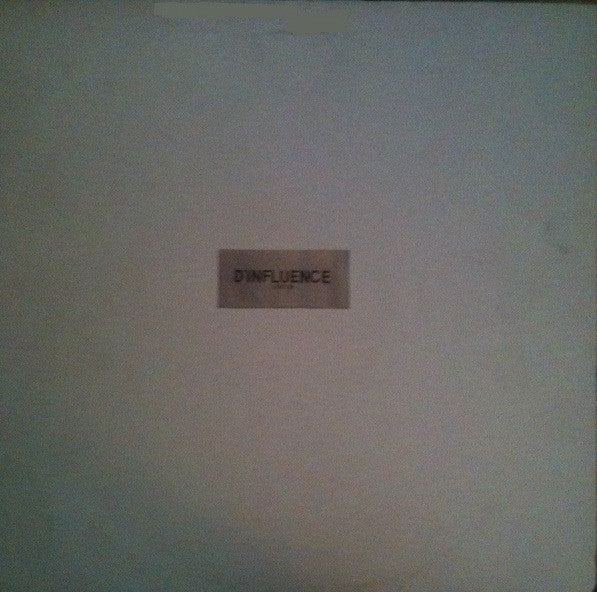 D'Influence : Hypnotize (12", Promo)