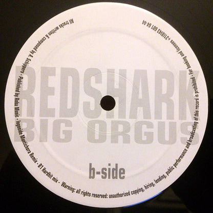 Redshark : Big Orgus (12")