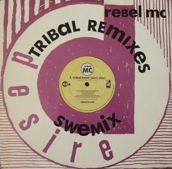 Rebel MC : Tribal Base (Tribal Remixes) (12", Single)