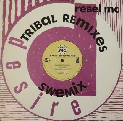 Rebel MC : Tribal Base (Tribal Remixes) (12", Single)