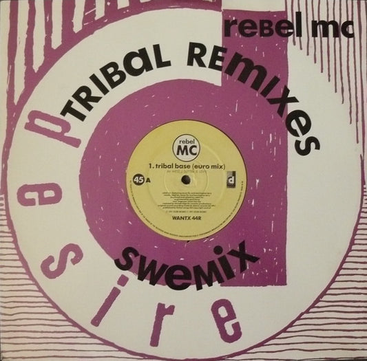 Rebel MC : Tribal Base (Tribal Remixes) (12", Single)
