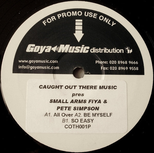 Small Arms Fiya & Pete Simpson (2) : All Over (12", Promo)