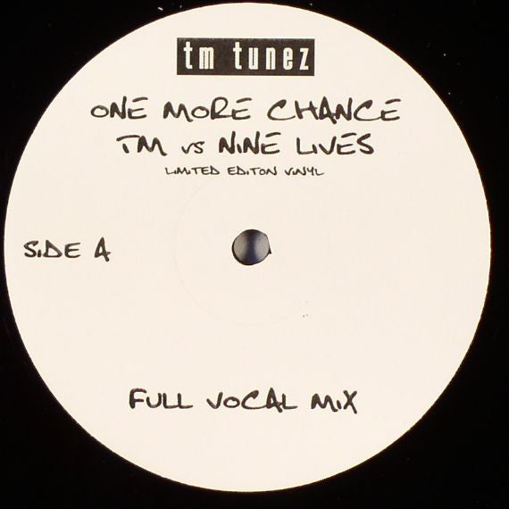TM (3) vs Nine Lives : One More Chance (12", Ltd)