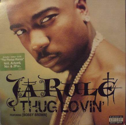 Ja Rule Featuring Bobby Brown : Thug Lovin' (12")