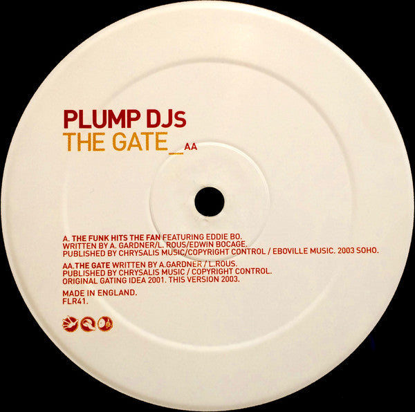 Plump DJs : The Funk Hits The Fan / The Gate (12", Single)