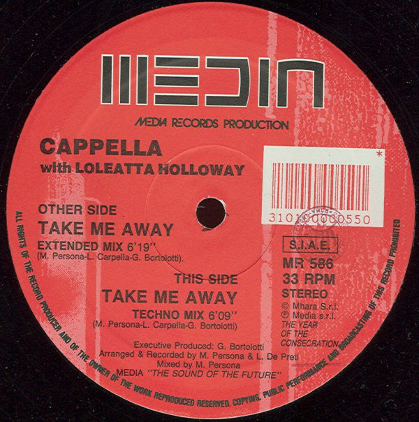 Cappella With Loleatta Holloway : Take Me Away (12")