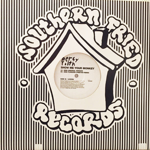 Percy Filth : Show Me Your Monkey (12", Promo)