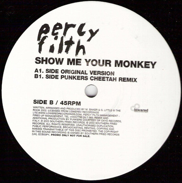 Percy Filth : Show Me Your Monkey (12", Promo)