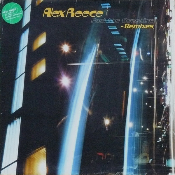 Alex Reece : Feel The Sunshine (Remixes) (12")