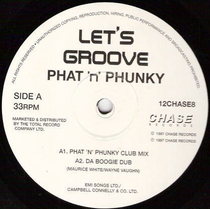Phat 'N' Phunky : Let's Groove (12")