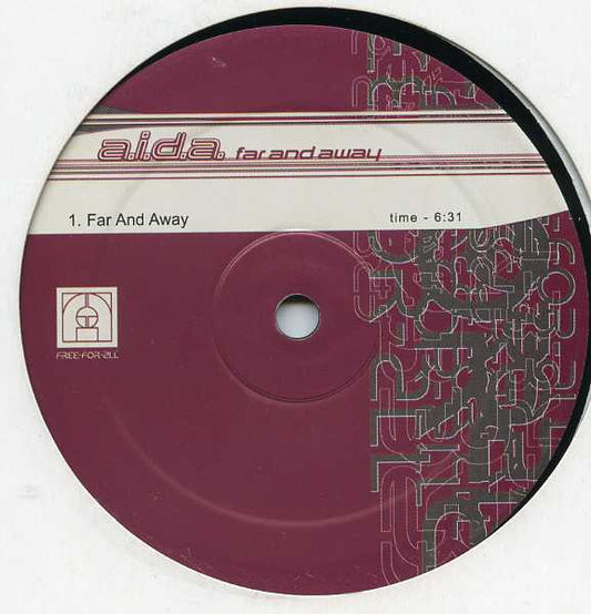 A.I.D.A. : Far And Away / Merit (12")