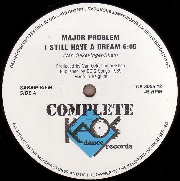 Major Problem : I Still Have A Dream (12")