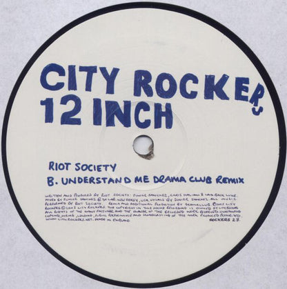 Riot Society : Understand Me (12")