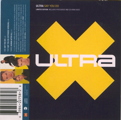 Ultra (8) : Say You Do (CD, Maxi, Enh, Ltd, CD2)