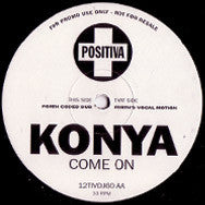 Konya : Come On (12", Promo)