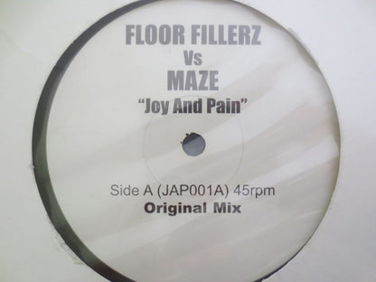 Floor Fillerz Vs Maze* : Joy And Pain (12", W/Lbl)