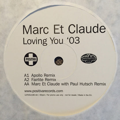 Marc Et Claude : Loving You '03 (12", Promo)