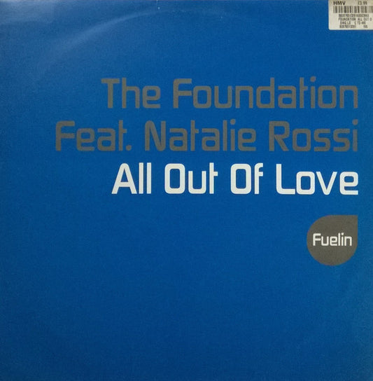 The Foundation Feat. Natalie Rossi : All Out Of Love (12")