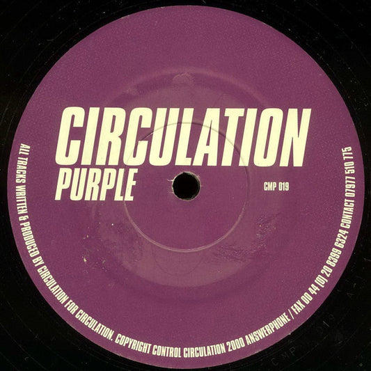 Circulation : Purple (12")