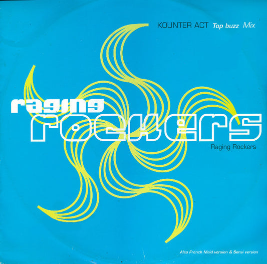 Raging Rockers : Kounter Act (Top Buzz Mix) (12")