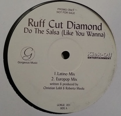 Ruff Cut Diamond : Do The Salsa (Like You Wanna) (12", Promo)